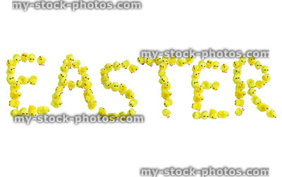 Stock image of word Easter Spelt with Cute Fluffy Chicks
