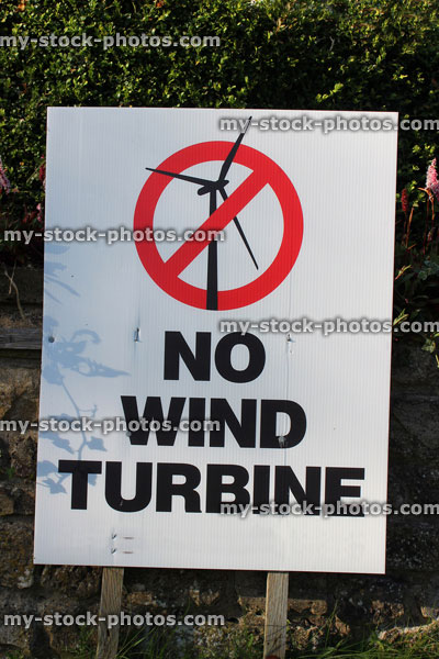 Stock image of roadside sign saying 'No Wind Turbine', alternative energy